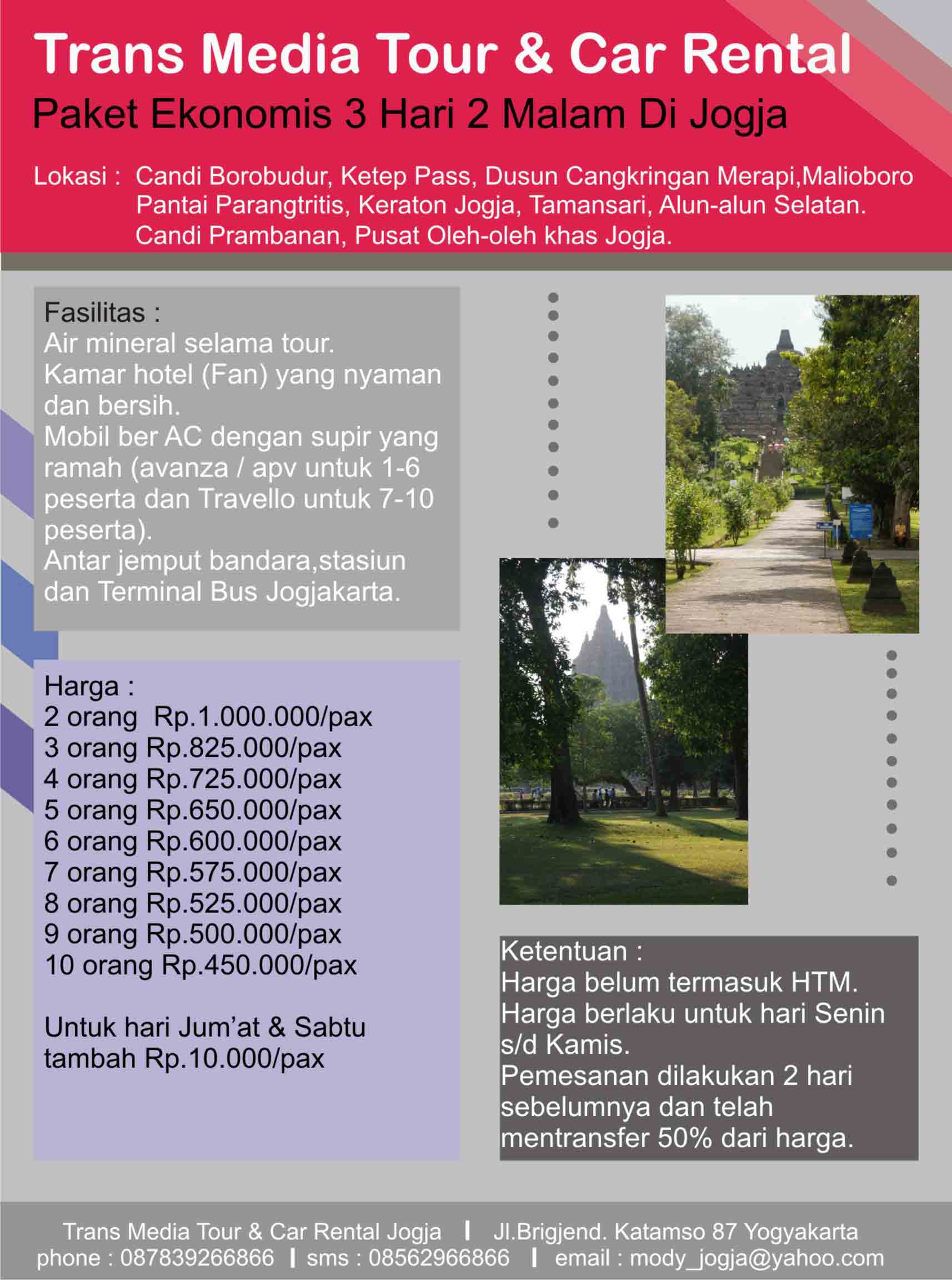 Harga Paket Tour Jogja 3 Hari 2 Malam | Trans Media Car Rental - Rental Mobil Overland Drop Luar Kota - Bpk Mody 0878.392.66866